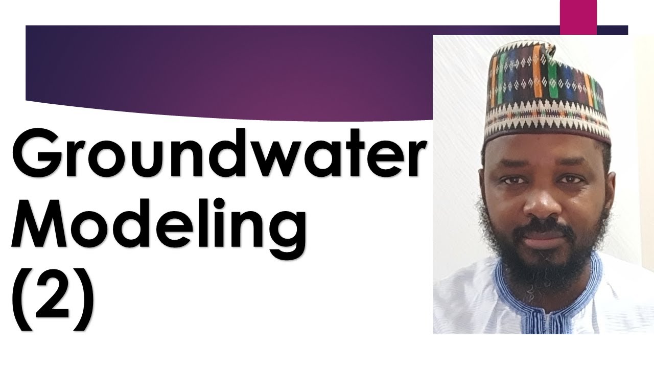 2.  Introduction & Review (1): Learn Groundwater Modeling with Dr. Lukman