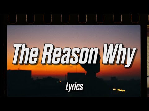 LXVI - The Reason Why (Lyrics)