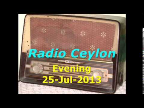 Radio Ceylon 25-07-2013~Evening Broadcast