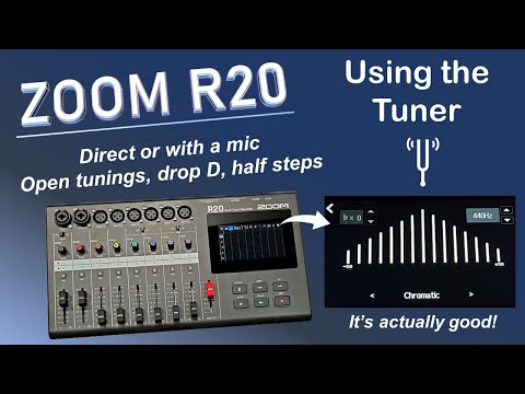 ZOOM R20: Using its well-rounded tuner