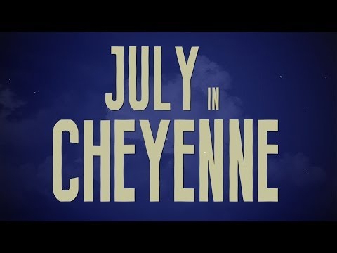 Aaron Watson - July in Cheyenne (Official Lyric Video)