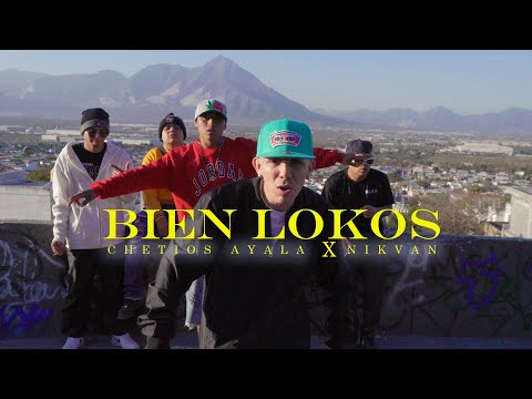 NIKVAN FT @ChetiosAyala -BIEN LOKOS_[VIDEO OFFICIAL 🎶🔥