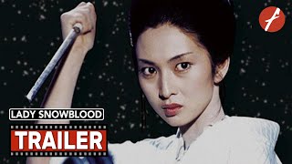 Lady Snowblood (1973) 修羅雪姫 - Movie Trailer - Far East Films