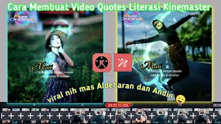 Download lagu Cara Membuat Video Quotes Literasi Kinemaster  Lagu Tanpa Batas Waktu (efek asap) mp3