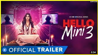 Hello Mini 3 Official Teaser Trailer | Anuja Joshi | MX Original Series | MX Player |#hellomini3onmx