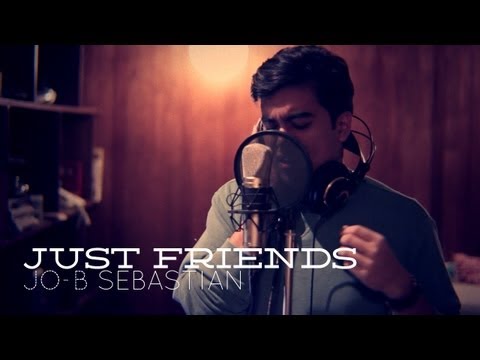 Just Friends (Amy Winehouse Cover) - Jo-B Sebastian