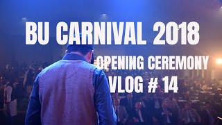 preview picture of video 'BU Carnival Opening Ceremony VLOG14'