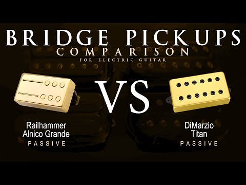 Railhammer ALNICO GRANDE vs DiMarzio TITAN - Bridge Guitar Pickup Comparison Tone Demo