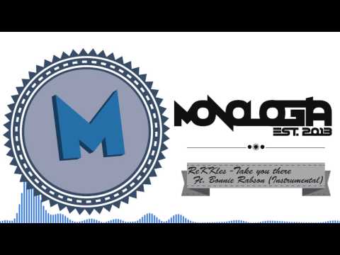 [DnB] ReKKles - Take you there ft, Bonnie Rabson (Instrumental)