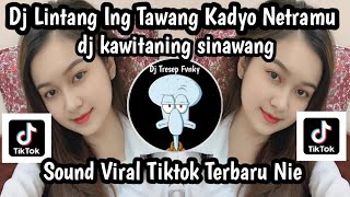 Download lagu DJ LINTANG ING TAWANG KADYO NETRAMU DJ KAWITANING SINAWANG SOUND TRENDING TIKTOK TERBARU NIE ‼️ mp3 Download lagu DJ LINTANG ING TAWANG KADYO NETRAMU DJ KAWITANING SINAWANG SOUND TRENDING TIKTOK TERBARU NIE ‼️ mp3