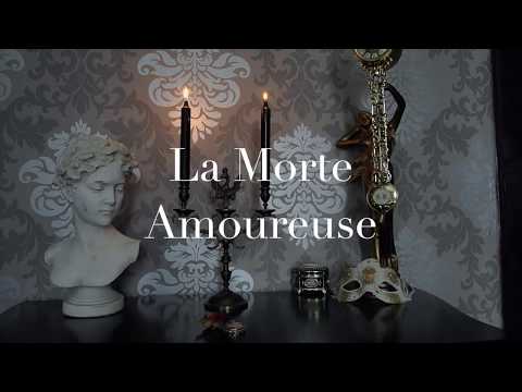 LECTURE La morte amoureuse de Théophile Gautier