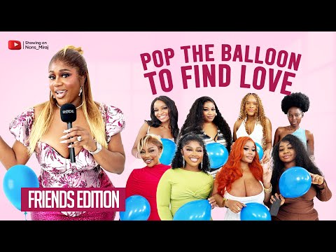 Episode 129 (Friends Edition) Pop the balloon to eject least attractive guy | with Nons Miraj