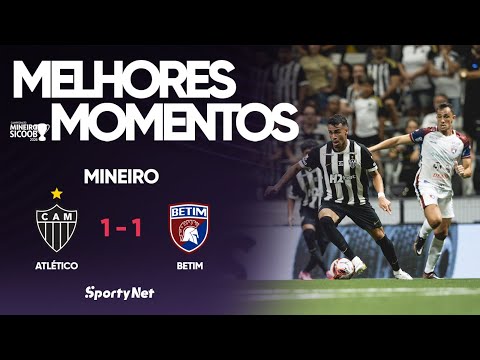 REINIER FEZ, MAS O GALO SÓ EMPATOU - Atlético-MG 1x1 Betim - Melhores Momentos - Campeonato Mineiro