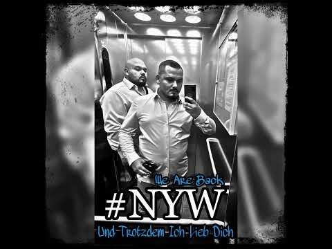 Nico & Yannick Weiss Und Trotzdem Ich Lieb Dich (COMEBACK) #NYW🔵⚫️