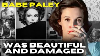 Babe Paley Was Beautiful And Damaged