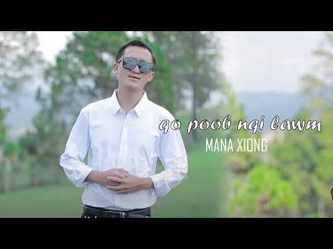Qos poob nqi lawm _ by Mana xiong new song