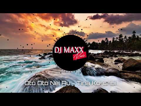Oto Oto Nei Au - Tina Koronui