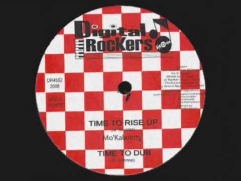 Time To Rise__Time To Dub-Mo'Kalamity (Digital Rockers)