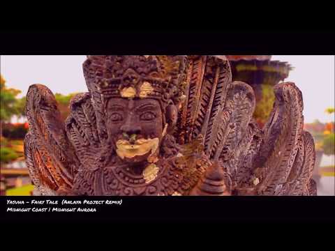Yasuha - Fairy Tale (Anlaya Project Remix) [Midnight Coast | Midnight Aurora]