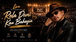 Download lagu 💔 RELA DEMI KAU BAHAGIA |  Live Concert | A Song Written by LorenzO mp3