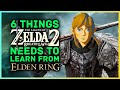 6 Things Breath of the Wild 2 NEEDS to Learn from Elden Ring