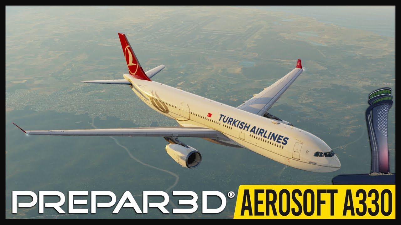 Prepar3D v5.2 Aerosoft A330 LTFM İstanbul Havalimanı'ndan Kalkıyor!