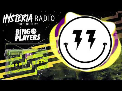Bingo Players Presents: Hysteria Radio 062