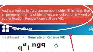 Fix UIDAI Aadhaar locked by number holder. This mean that all permanent forms of identifiers Problem