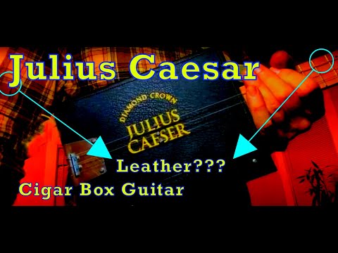 Julius Casar Leather 3 String Cigar Box Guitar