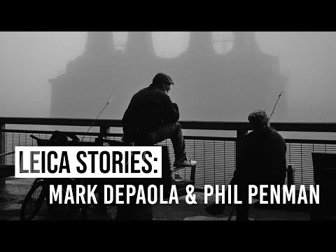 Leica Stories | In Conversation with Mark DePaola & Phil Penman