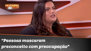 Mayara Russi fala sobre preconceito contra gordos | Morning Show