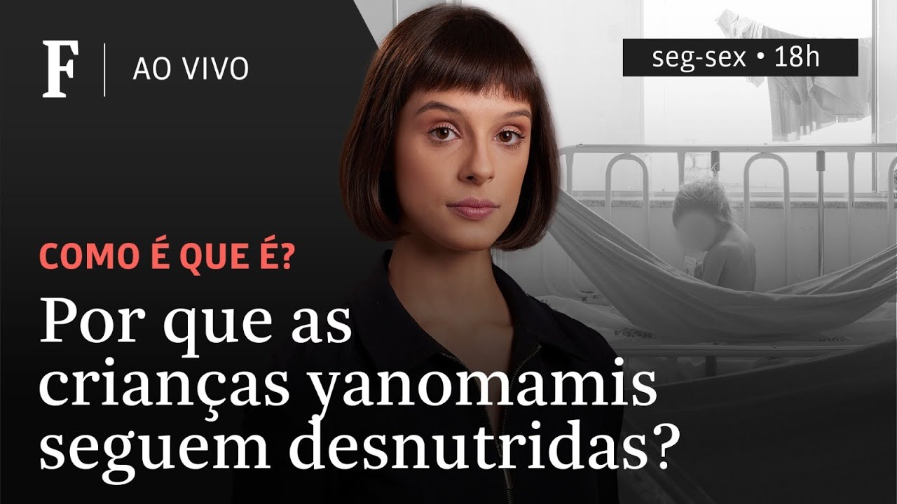 Como é que é? | Por que as crianças yanomamis seguem desnutridas?