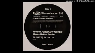 Aurora - Ordinary World (Skynet UK Mix)