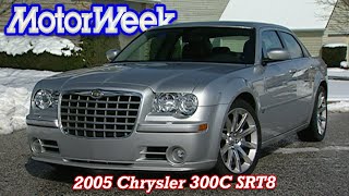2005 Chrysler 300C SRT8 | Retro Review