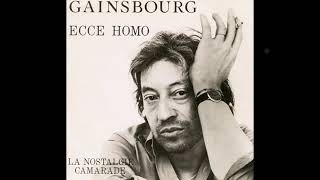 Serge Gainsbourg - La Nostalgie Camarade + Dub
