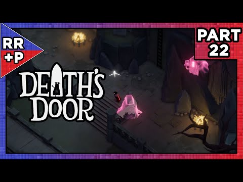 Ghost Hunting & The Last Avarice | Let's Play Death's Door (Switch) Blind Playthrough | Part 22