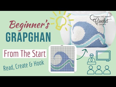 , title : 'How To Crochet Graphghans for Beginners | The Crochet Crowd'