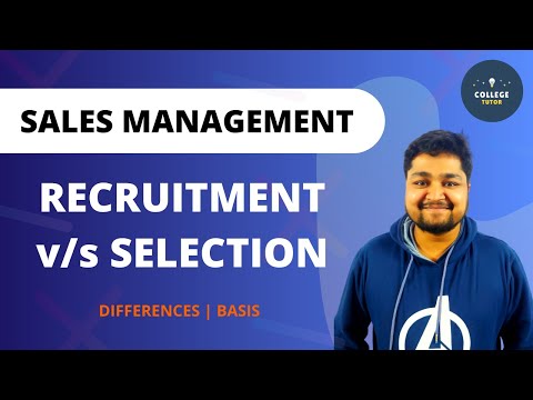 Recruitment vs Selection | Types of Interviews | Sales Management | Study at Home with me