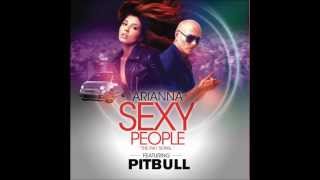 Sexy People- Pitbull,Arianna (The Fiat Song) (Original)