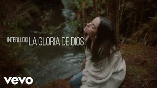 Ricardo Montaner, Evaluna Montaner - Interludio: La Gloria De Dios (Vídeo Oficial)