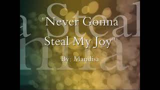 Steal My Joy (Lyrics) - Mandisa