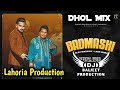 Badmashi Dhol Mix Labh Heera Ft Lahoria Production New Punjabi Song 2023 Remix