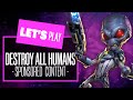 Let's Play Destroy All Humans 2: Reprobed (Sponsored Content) - EXTRATERRESTRIAL EUROGAMER!