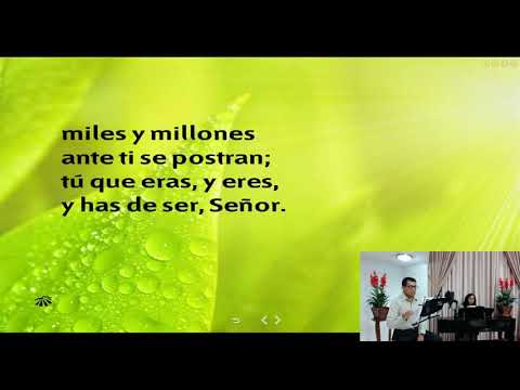 NUEVO HIMNARIO ADVENTISTA 61  Santo, Santo, Santo, Dios Omnipotente