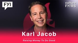 Raising Money To Do Good with Karl Jacob