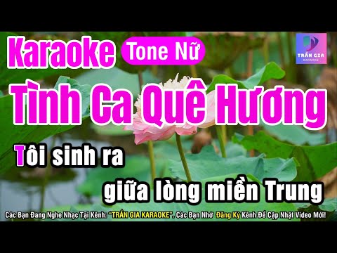 Tình Ca Quê Hương Karaoke Tone Nữ