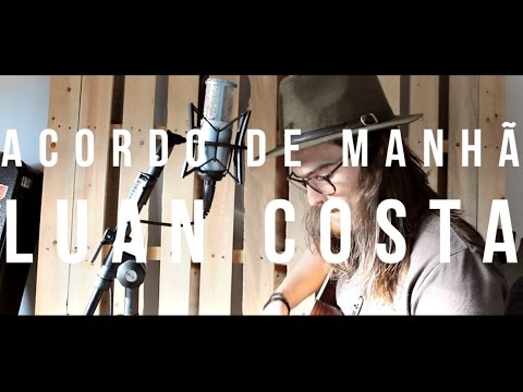 Acordo De Manhã - Luan Costa