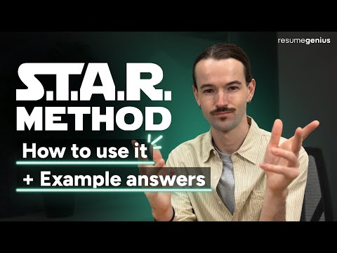 The S.T.A.R. Method Made Easy for Job Interviews!