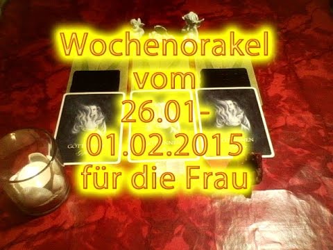 Wochenorakel vom 26.01-01.02.2015 für die Frau