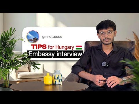 Hungary Student Visa Interview Questions & Tips | My Experience as an International Student